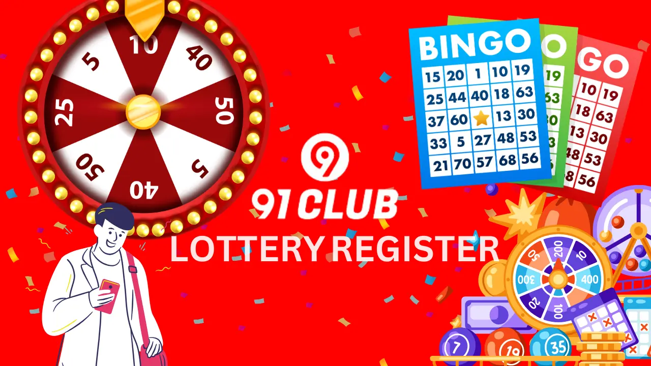 91club lottery register