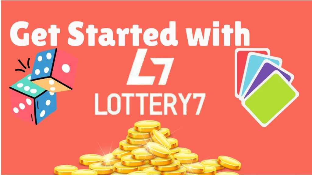 Get Started with Lottery 7 Login