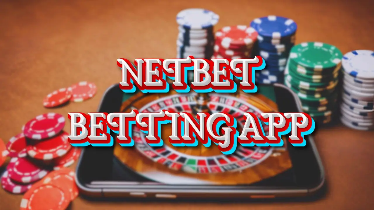 NetBet Betting App