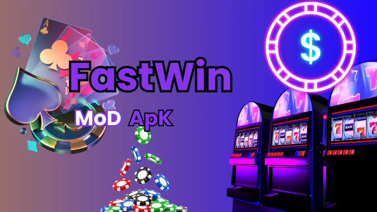 FastWinMoDApK