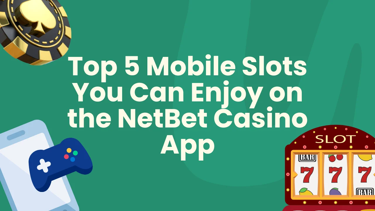 top netbet casino app platforms