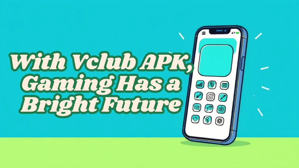 vclub apk